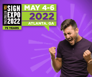 ISA Sign Expo 2022 | FLAAR-REPORTS | DPI INSIGHTS