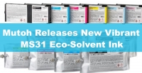 Mutoh Releases New Vibrant MS31 Eco-Solvent Ink
