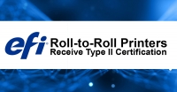 EFI Roll-to-Roll Printers Receive Type II Certification