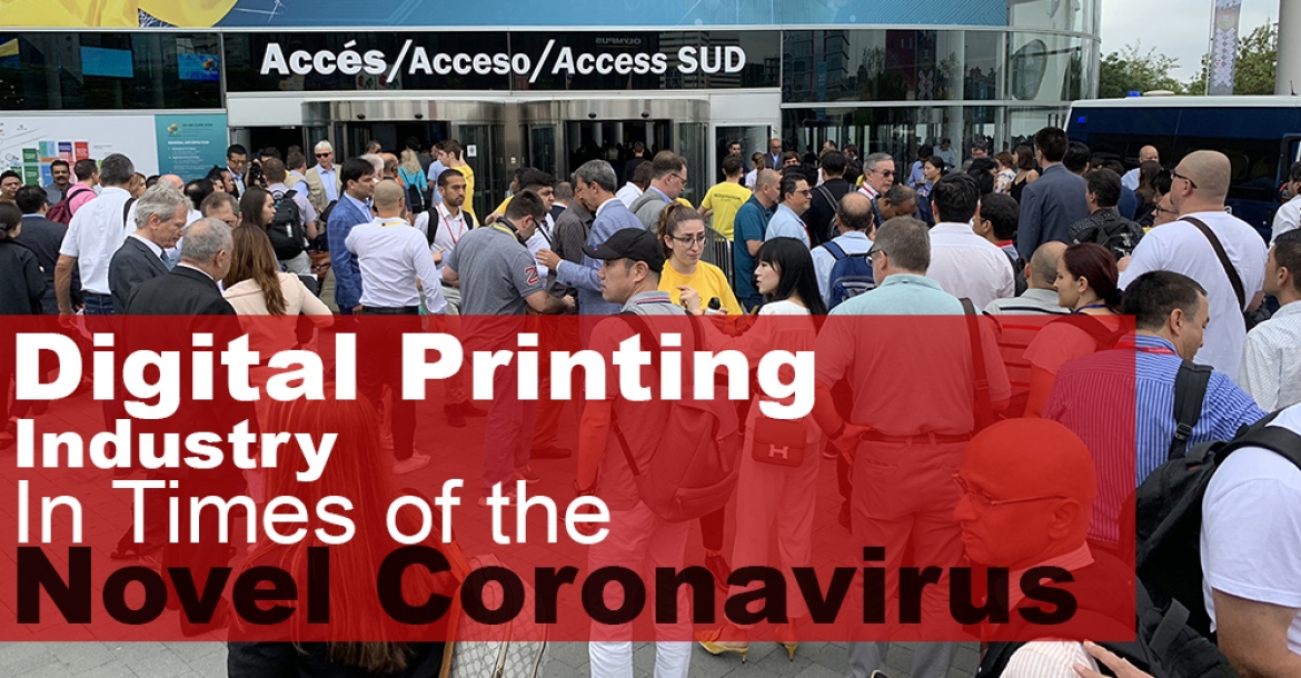 Digital Printing Industry In Times of the Novel Coronavirus (2019-nCoV)