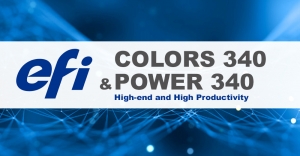 Efi COLORS 340 and Efi POWER 340 printers for the high-end and high productivity soft signage