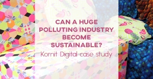 Can a huge polluting industry become sustainable? | Kornit Digital case study
