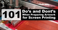 101 – Do&#039;s and Don&#039;ts When Preparing Artwork for Screen Printing