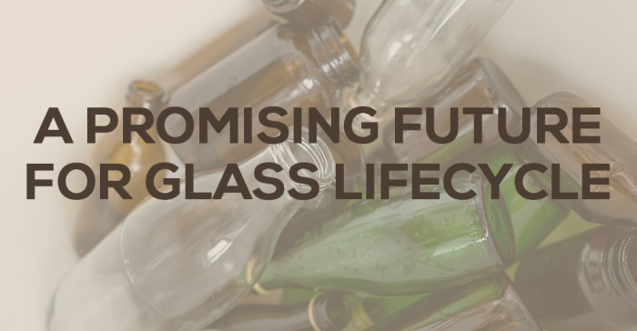 A promising future for glass lifecycle