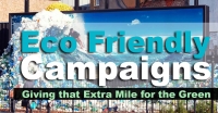 Eco Friendly Campaigns Giving that Extra Mile for the Green